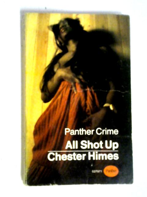 All Shot Up (Panther Crime)