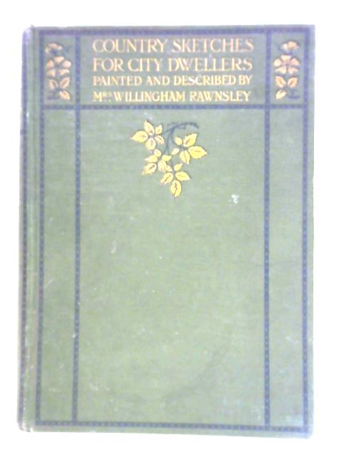 Country Sketches for City Dwellers