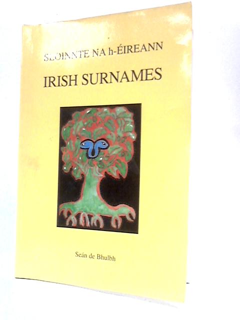 Sloinnie Na Heireann - Irish Surnames