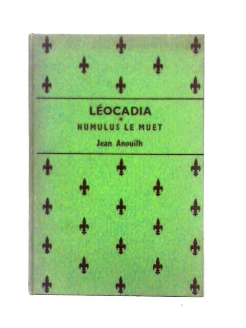 Leocadia with Humulus le Muet