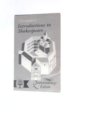 Alexander's Introductions to Shakespeare