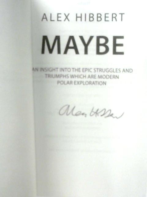 Maybe