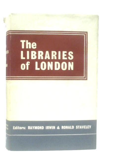 The Libraries Of London