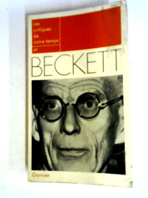 Les Critiques de Notre Temps et Beckett