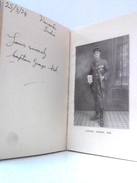 Captain George Ash His Adventures and Life Story as Cowboy, Ranger, and ...