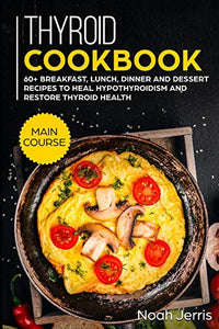 Thyroid Cookbook 