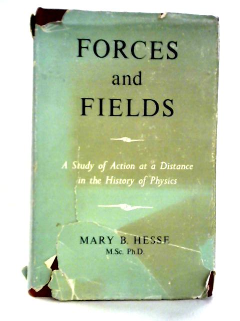 Forces and Fields