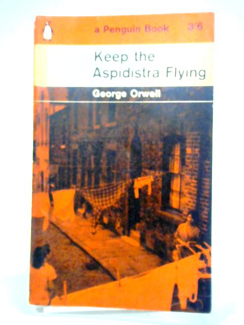 Keep the Aspidistra Flying