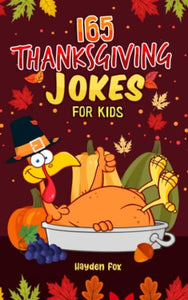 165 Thanksgiving Jokes for Kids 