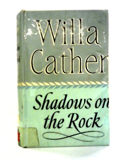 Shadows on the Rock