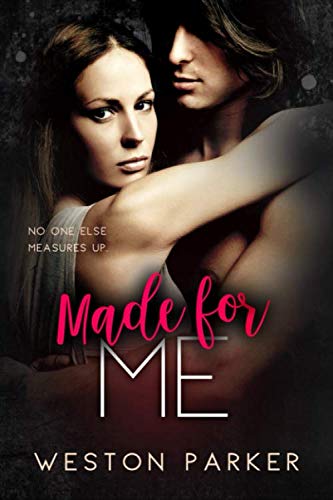 Made for Me: A Single Mom Romance