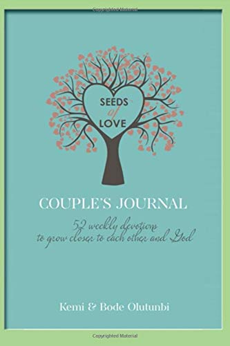 Couple's Journal : 52 WEEKLY DEVOTIONS to GROW CLOSER to EACH OTHER and to GOD