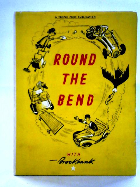 Round the Bend