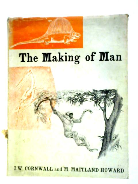 The Making of Man