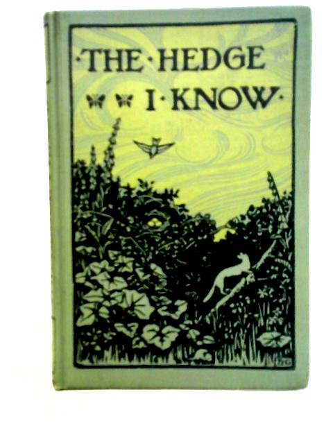 The Hedge I Know