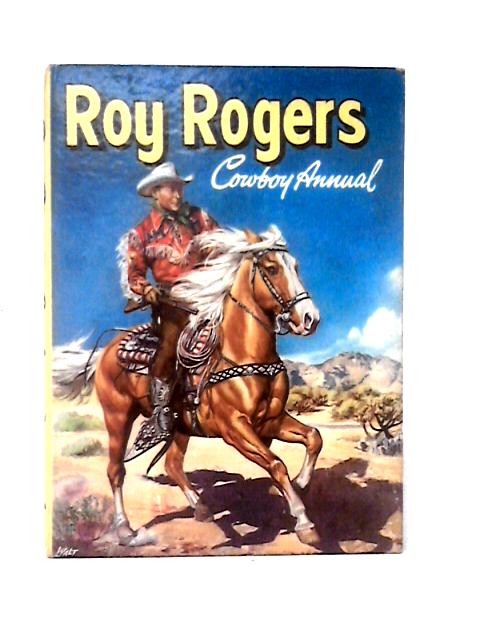 Roy Rogers Cowboy Annual