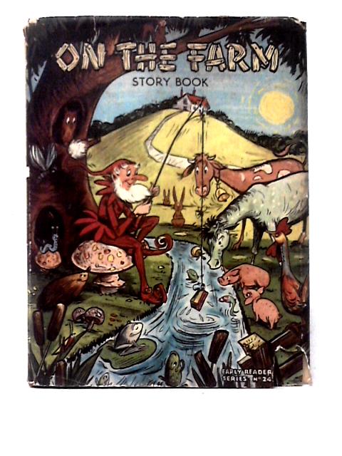On The Farm Story Book