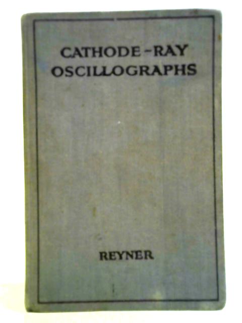 Cathode-ray Oscillographs