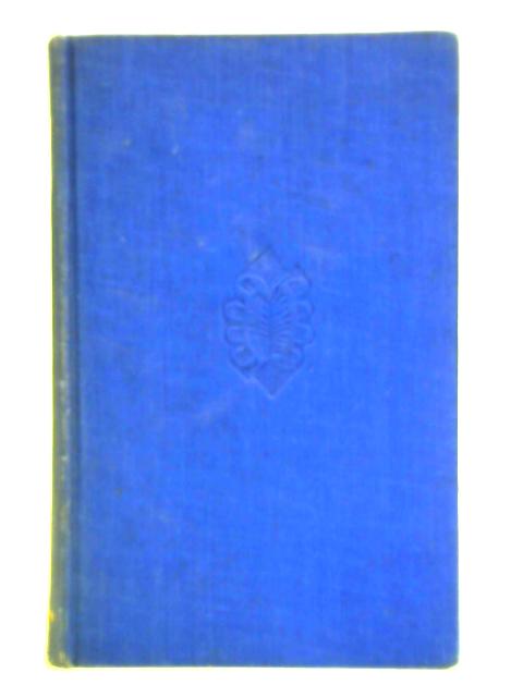 The Little Flowers Of St. Francis; The Mirror Of Perfection; St.Bonaventure's 'Life Of St.Francis'