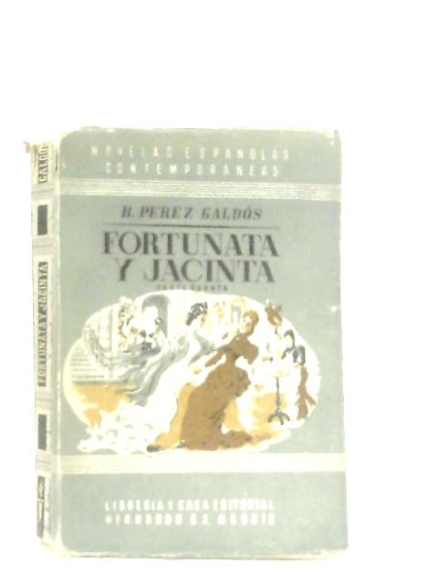 Fortunata y Jacinta Parte Cuarta