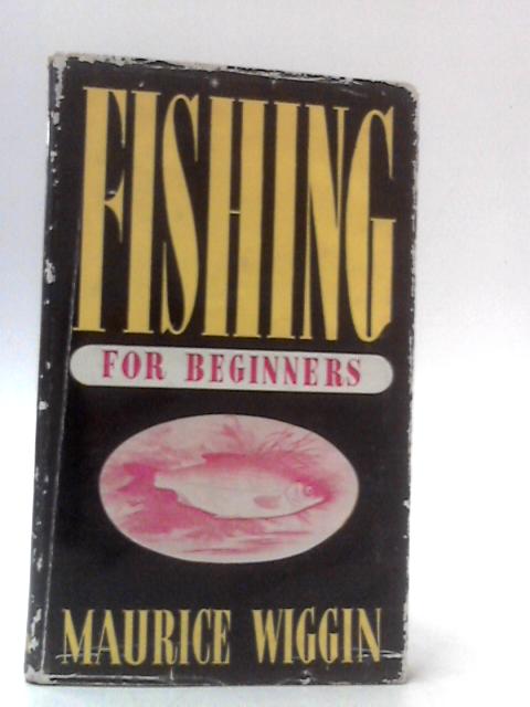 Fishing For Beginners