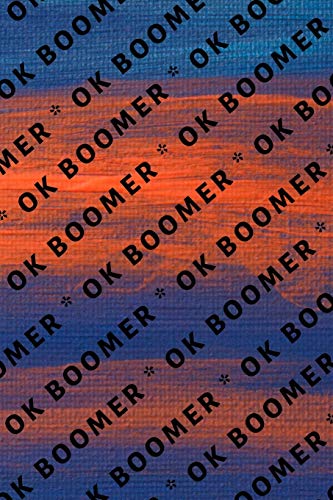 Ok Boomer