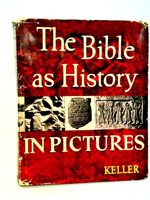 The Bible as History in Pictures