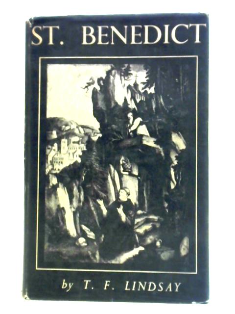 Saint Benedict: His life and work