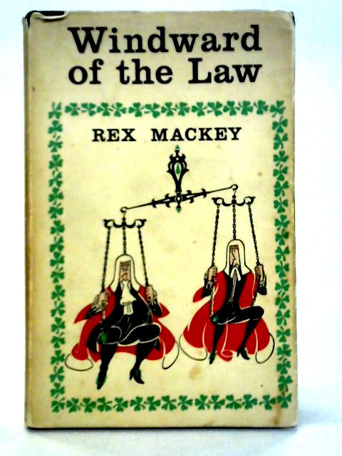 Windward of the Law