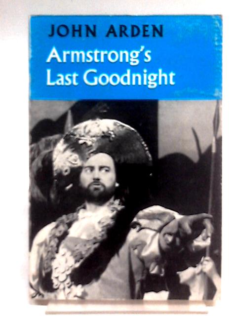 Armstrong's Last Goodnight