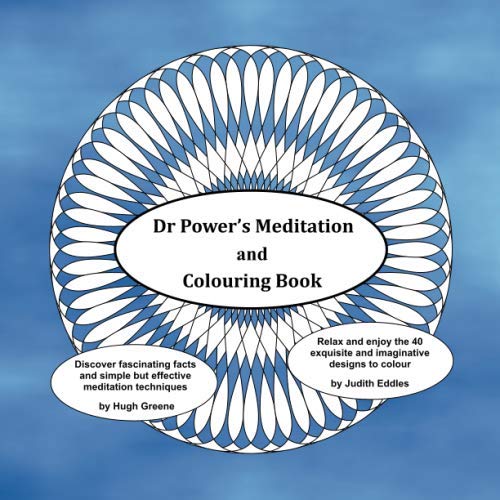 Dr Power’s Meditation and Colouring Book (The Dr Power Murder Mystery Series)