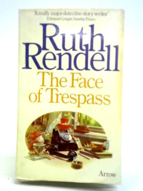 The Face of Trespass