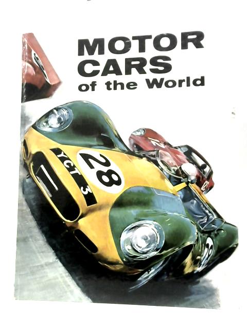 Motor Cars Of The World