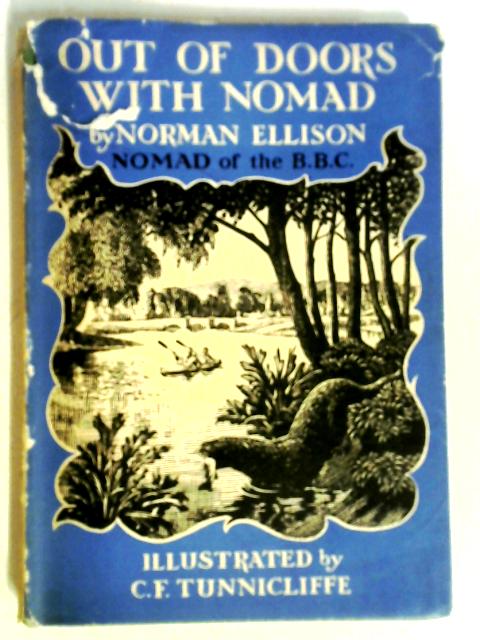 Out Of Doors With Nomad - Nomad of the BBC