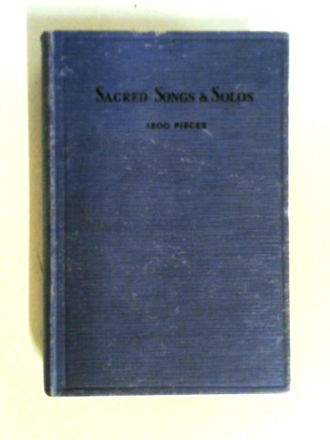 Sacred Songs and Solos: Twelve Hundred Hymns
