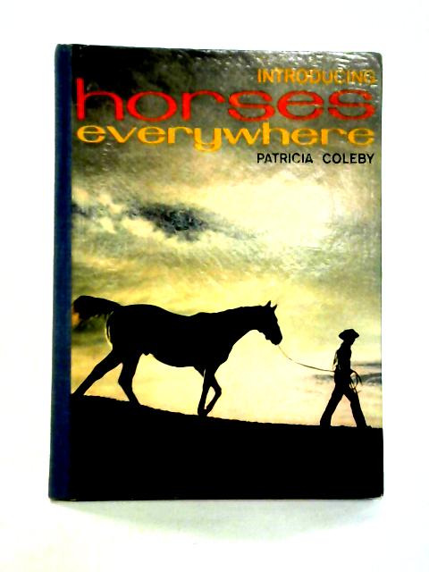Introducing Horses Everywhere
