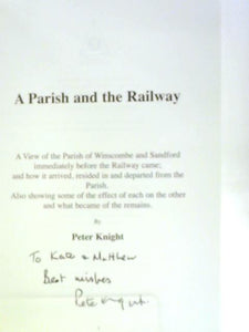 A Parish And A Railway Winscombe And Sandford During And After The Railway 