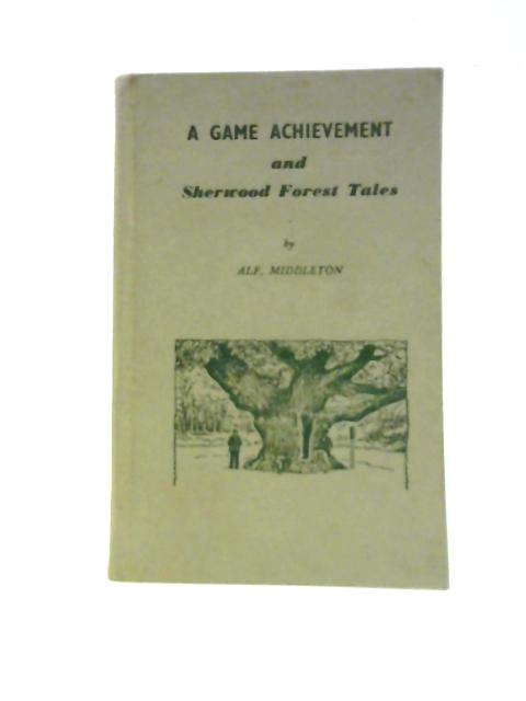 A Game Achievement And Sherwood Forest Tales