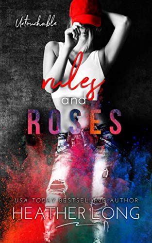 Rules and Roses