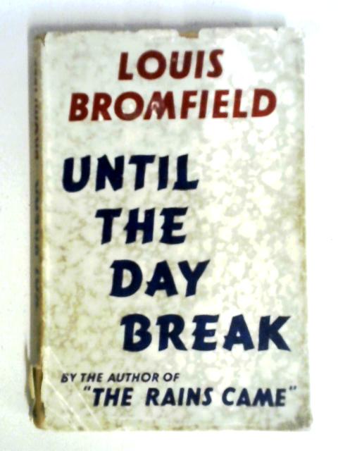 Until The Day Break