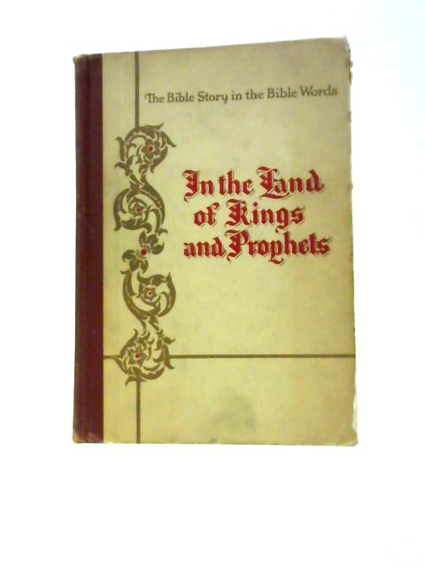 In the Land of Kings and Prophets