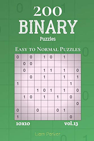 Binary Puzzles - 200 Easy to Normal Puzzles 10x10 vol.13