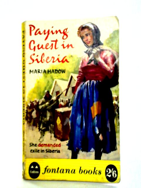 Paying Guest in Siberia