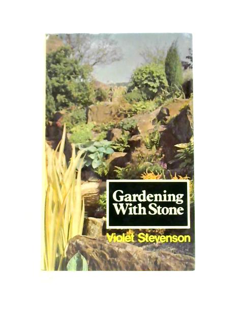 Gardening with Stone