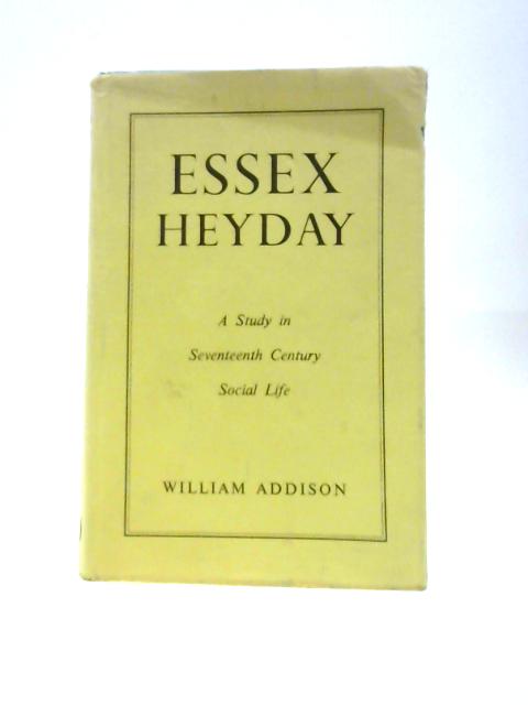 Essex Heyday