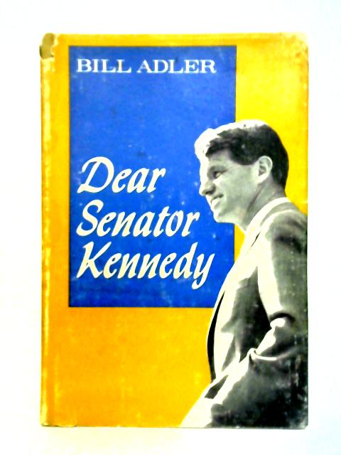 Dear Senator Kennedy