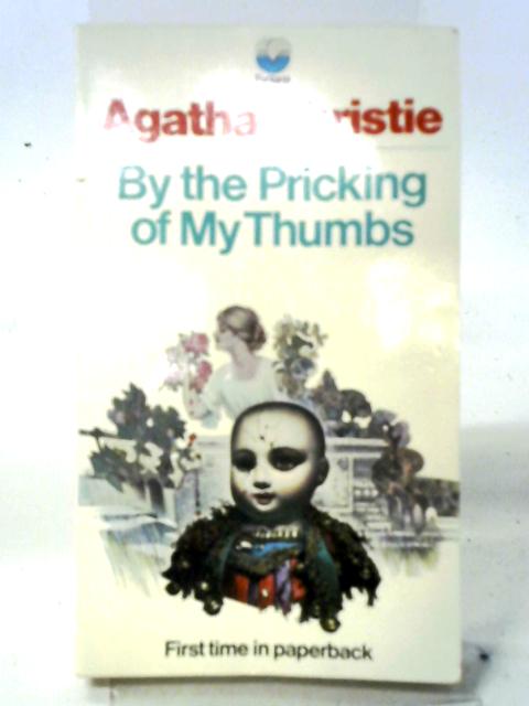 By the Pricking of My Thumbs