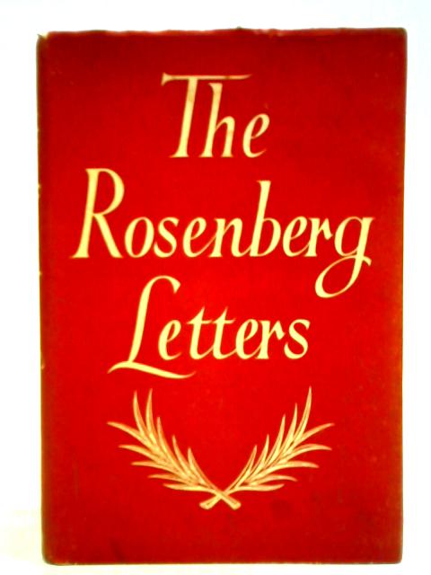 The Rosenberg Letters