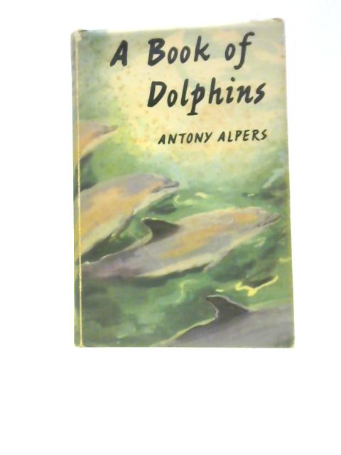 A Book Of Dolphins