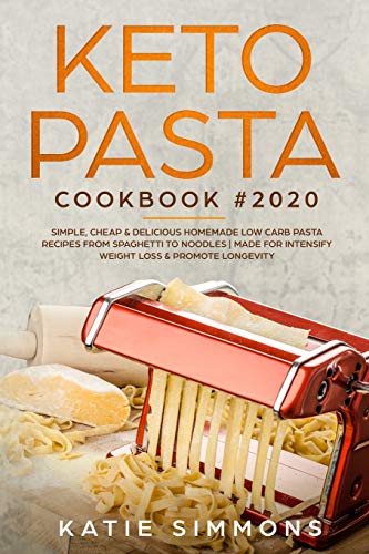 Keto Pasta Cookbook #2020
